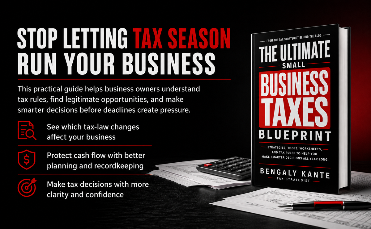 The Ultimate Small Business Taxes Blueprint helps owners understand tax rules and make decisions before deadlines create pressure